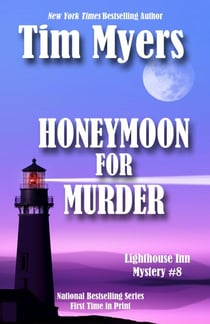 Honeymoon For Murder - The Lighthouse Inn Mysteries, #8