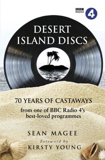 Desert Island Discs: 70 Years of Castaways