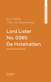 Lord Lister No. 0385: De Hotelratten