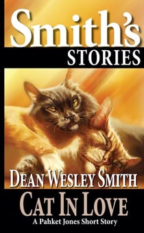 Cat in Love: A Pakhet Jones Short Story - Pakhet Jones