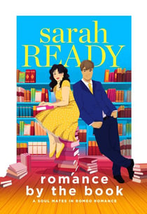 Romance by the Book - A Soul Mates in Romeo Romance, #3
