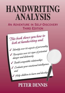 Handwriting Analysis, An Adventure in Self-discovery