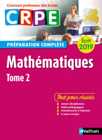 Mathématiques - Tome 2 - Ecrit 2019 - Préparation complète - CRPE - Format : ePub 3