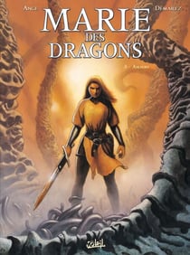 Marie des Dragons T03 - Amaury