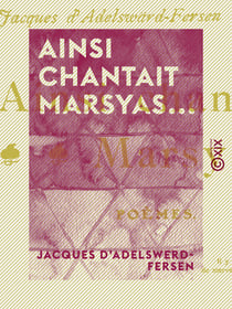Ainsi chantait Marsyas... - Poèmes