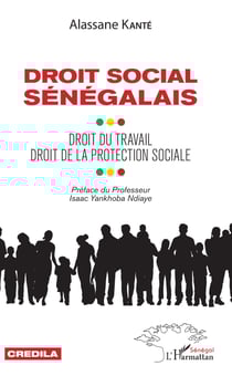 Droit social sénégalais - Droit du travail droit de la protection sociale