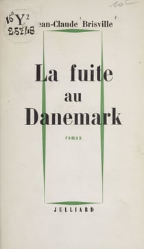La fuite au Danemark