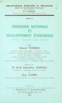 Dimension nationale et développement économique - Théorie, application dans l'U.D.E.A.C.