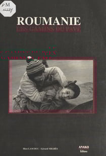 Roumanie - Les gamins du pavé