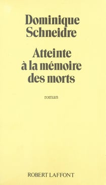 Atteinte à la mémoire des morts