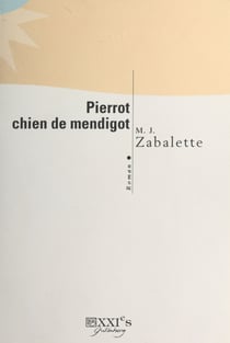 Pierrot, chien de mendigot