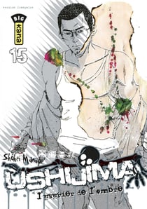 Ushijima, l'usurier de l'ombre - Tome 15