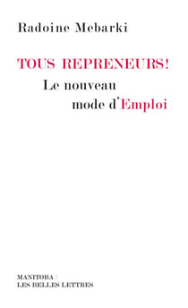 Tous repreneurs ! - Le nouveau mode d'emploi