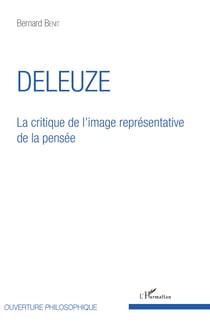 Deleuze - La critique de l'image représentative de la pensée