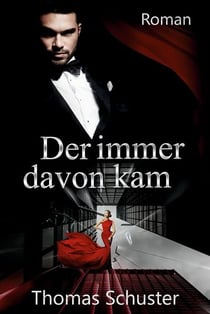 Der immer davon kam