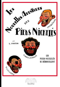 Les nouvelles aventures des Pieds-Nickelés- Tome 1 -  Les Pieds-Nickelés se débrouillent