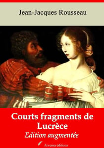 Courts fragments de Lucrèce – suivi d'annexes - Nouvelle édition 2019