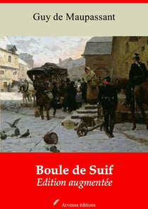 Boule de Suif – suivi d'annexes - Nouvelle édition 2019