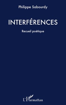 Interférences - Recueil poétique