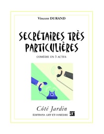Secrétaires très particulières