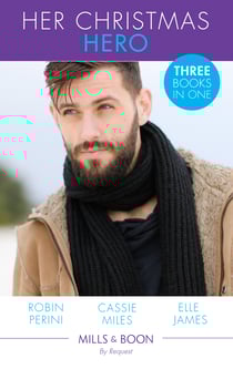 Her Christmas Hero - Christmas Justice / Snow Blind / Christmas at Thunder Horse Ranch