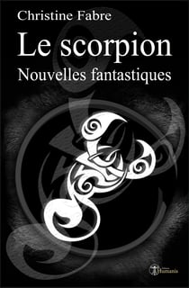Le Scorpion - Nouvelles fantastiques