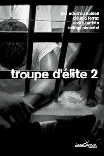 Troupe d'élite 2 - L'ennemi intérieur de Rio de Janeiro