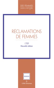 Réclamations de Femmes - 1789. Nouvelle édition