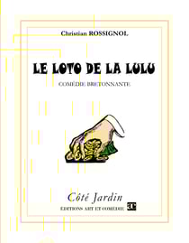 Le loto de la Lulu - Comédie bretonnante