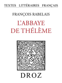 L'Abbaye de Thélème