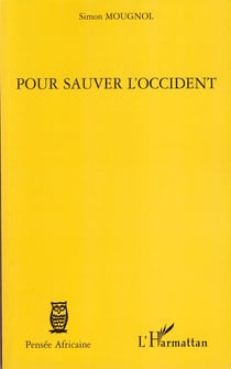 Pour sauver l'Occident