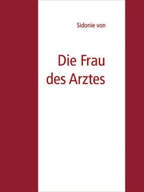 Die Frau des Arztes