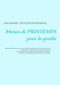 Menus de printemps pour la goutte