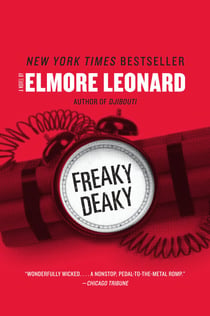 Freaky Deaky - A Novel