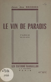 Le vin de paradis - Farce en un acte