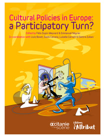 Cultural Policies in Europe - A Participatory Turn ?