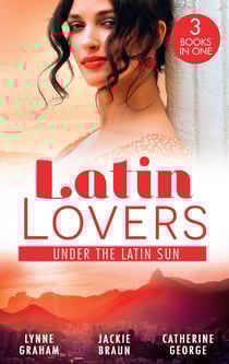 Latin Lovers: Under The Latin Sun - Duarte's Child (Latin Lovers) / Greek for Beginners / Under the Brazilian Sun