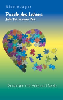 Puzzle des Lebens - Jedes Teil zu seiner Zeit
