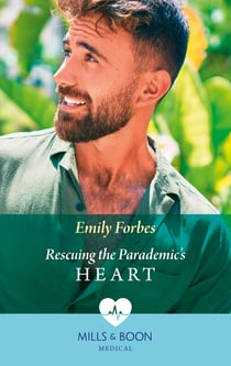 Rescuing The Paramedic's Heart