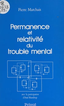Permanence et relativité du trouble mental