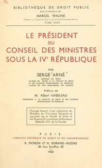 Le président du Conseil des ministres sous la IVe République