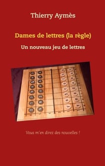 Dames de lettres (la règle) - Un nouveau jeu de lettres