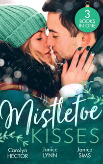 Mistletoe Kisses - The Magic of Mistletoe / Winter Wedding in Vegas / This Winter Night