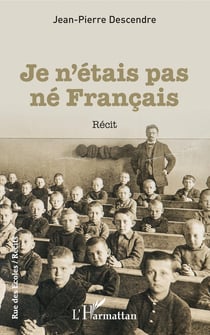 JE N'ETAIS PAS NE FRANCAIS