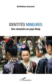Identités mineures - Une rencontre en pays Dong