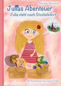 Julias Abenteuer - Julia zieht nach Stockelsdorf