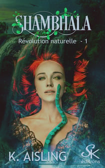 Révolution naturelle 1 - Shambhala