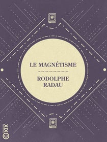 Le Magnétisme