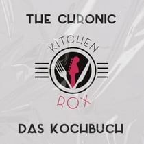The Chronic - Das Kochbuch