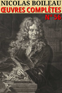 Nicolas Boileau - Oeuvres complètes - Classcompilé n° 56
